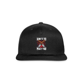 Blade Forging Knife To Meet You Blade Crafting - Snapback Baseball Cap - black - Front