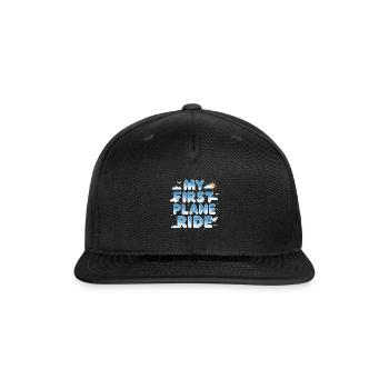 My First Plane Ride Adventure - Snapback Baseball Cap - black - Front