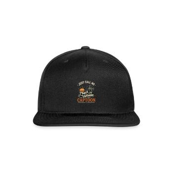 JUST CALL ME CAPTOON Pontoon Captain Lake Cruising - Snapback Baseball Cap - black - Front