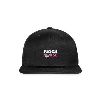 Psych Nurse - Snapback Baseball Cap - black - Front
