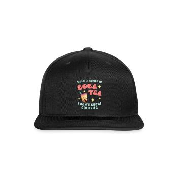 When It Comes To Boba Tea I Don t Count Calories - Snapback Baseball Cap - black - Front
