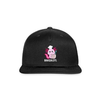 Bread Lover Bakealotl Bread Baking Bread Dough - Snapback Baseball Cap - black - Front