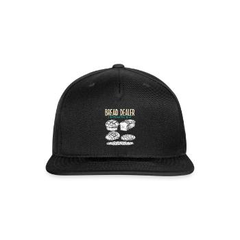 Bread Maker Bread Dealer Bakery Baking Bread - Snapback Baseball Cap - black - Front