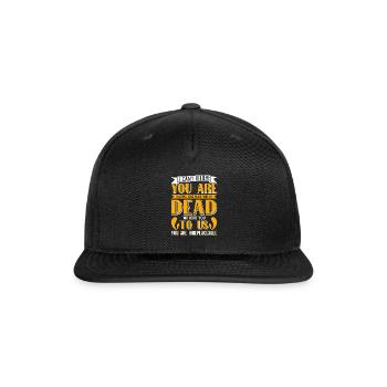 Funny Colleagues You are Dead to Us Farewell - Snapback Baseball Cap - black - Front