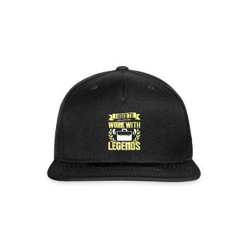 Retirement I Used to Work With Legends Farewell - Snapback Baseball Cap - black - Front