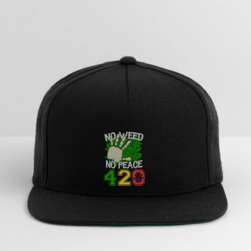 Ha Ha Funny 420 No Weed No Peace Weed Marijuana - Snapback Baseball Cap