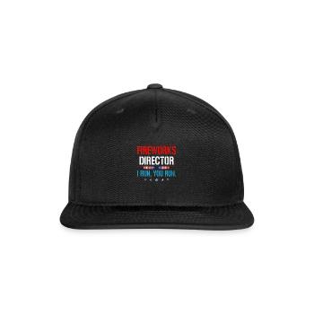 Fireworks Director I Run You Run - Snapback Baseball Cap - black - Front