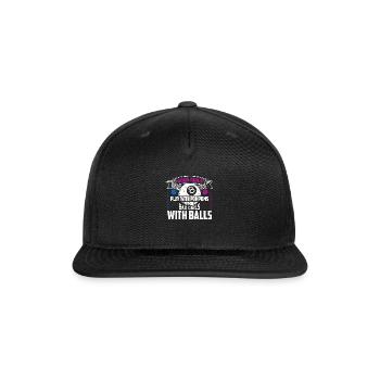 Good Girls Play With PomPoms Billiard Player Billa - Snapback Baseball Cap - black - Front