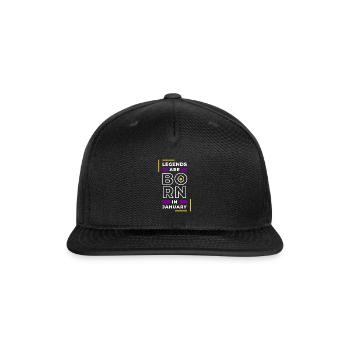 LEGEND ARE BORN IN JANUARY - Snapback Baseball Cap - black - Front