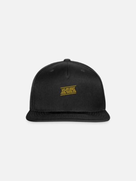 Work On Your Problem Funny Saying Sarcastic - Snapback Baseball Cap - black