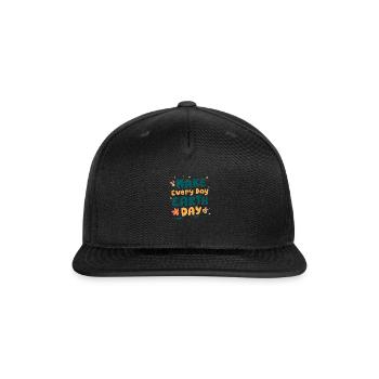 Make Everyday Earth Day Nature Conservation - Snapback Baseball Cap - black - Front