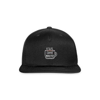 Coffee Addicted - Snapback Baseball Cap - black - Front