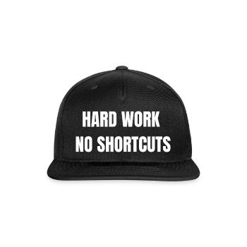 Hard Work No Shortcuts | Blue Collar Shirt - Snapback Baseball Cap - black - Front