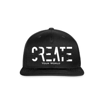 create your world typography - Snapback Baseball Cap - black - Front