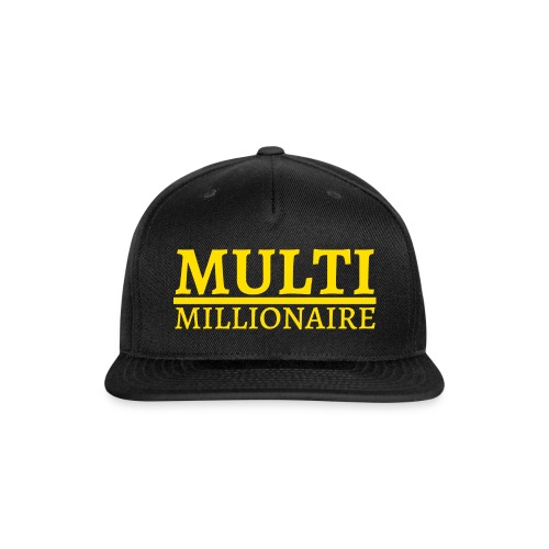 Multi Millionaire (Yellow Gold color) - Snapback Baseball Cap