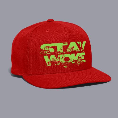 STAY WOKE - Snapback Baseball Cap