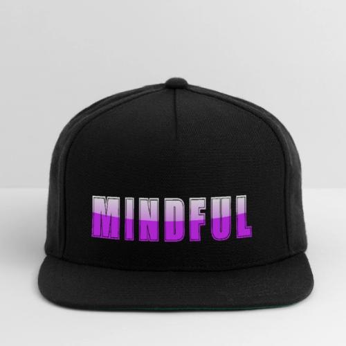 Mindful Typography Minimalist Design - Snapback Baseball Cap