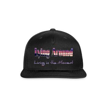 Living in the moment - Snapback Baseball Cap - black - Front