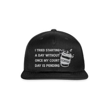 I TRIED STARTING A DAY WITHOUT COFFEE ONCE - Snapback Baseball Cap - black - Front