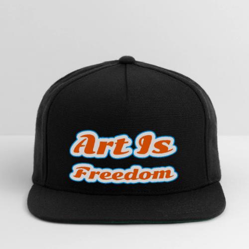 Art Is Freedom — Creative Expression Script - Snapback Baseball Cap
