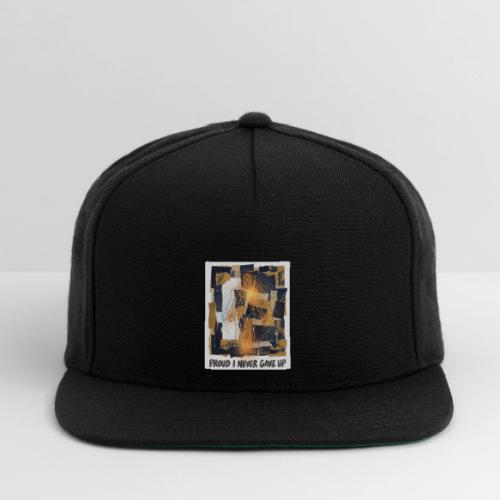 Recovery Mantra Proud I never gave up. - Snapback Baseball Cap