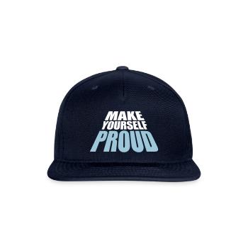 make yourself proud quote - Snapback Baseball Cap - navy - Front
