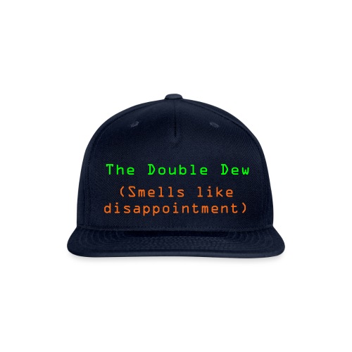 The Double Dew - Snapback Baseball Cap