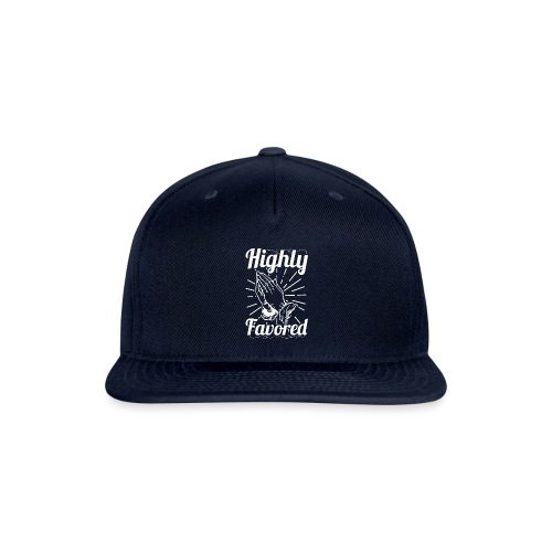 Highly Favored - Alt. Design (White Letters) - Snapback Baseball Cap
