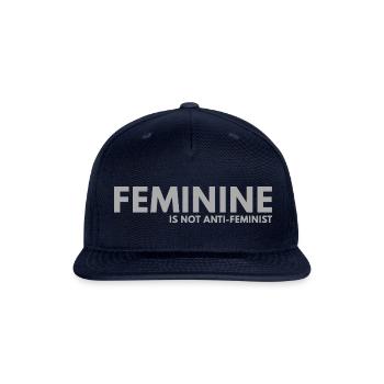 Feminine Is Not Anti Feminist - Snapback Baseball Cap - navy - Front