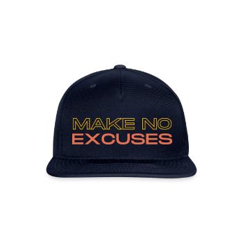 Make No Excuses - Snapback Baseball Cap - navy - Front
