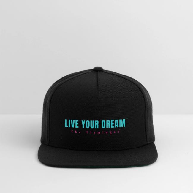 Live Your Dream