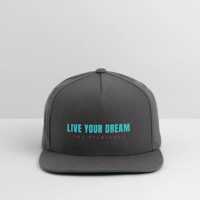 Live Your Dream