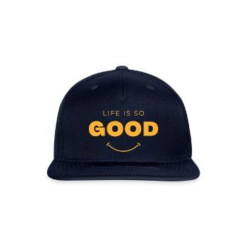 LIFE IS SO GOOD - Snapback Baseball Cap - navy - Front
