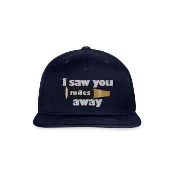 I Saw You Miles Away - Snapback Baseball Cap - navy - Front