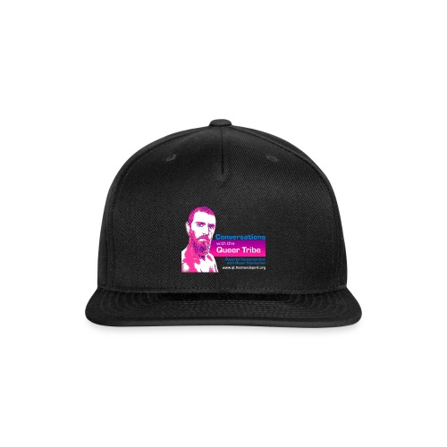 Conversations with the Queer Tribe - Snapback Baseball Cap