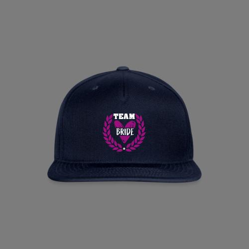 bachelorette Team Bride Wedding bachelorette party - Snapback Baseball Cap