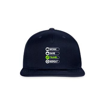 Work Save Travel Repeat Traveler Traveling Love - Snapback Baseball Cap - navy - Front