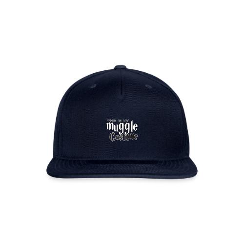 This Is My Muggle Costume - Snapback Baseball Cap