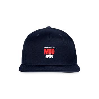 There be Mud Adventurous Gift - Snapback Baseball Cap - navy - Front