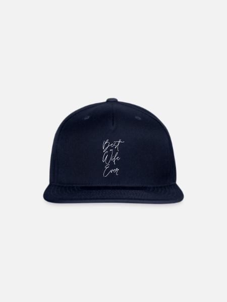 Best Wife Ever - Snapback Baseball Cap - navy