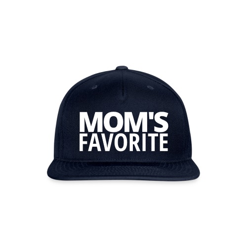 MOM'S FAVORITE - Snapback Baseball Cap