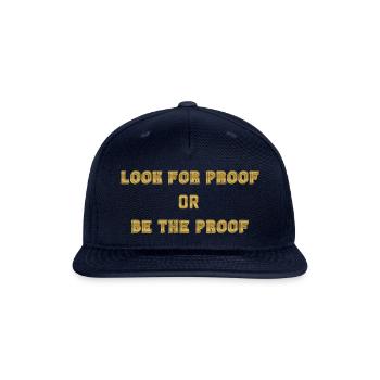 LOOK FOR PROOF OR BE THE PROOF - GOLD - Snapback Baseball Cap - navy - Front