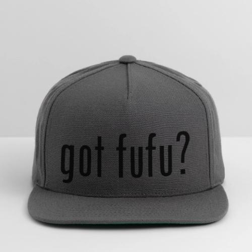 gotfufu-black - Snapback Baseball Cap