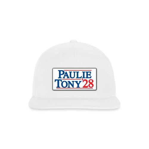 Paulie and Tony for Co-President 2028 - Snapback Baseball Cap