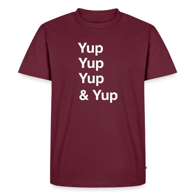Yup, Yup, Yup & Yup