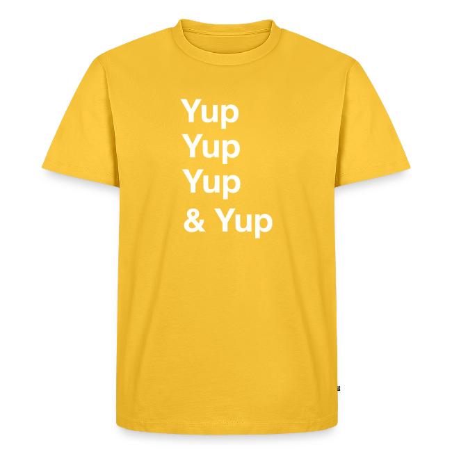 Yup, Yup, Yup & Yup
