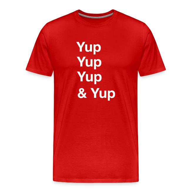 Yup, Yup, Yup & Yup