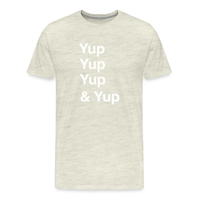 Yup, Yup, Yup & Yup