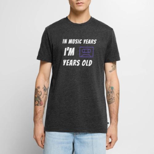 In Music Years I'm - Cassette - Men's Premium T-Shirt