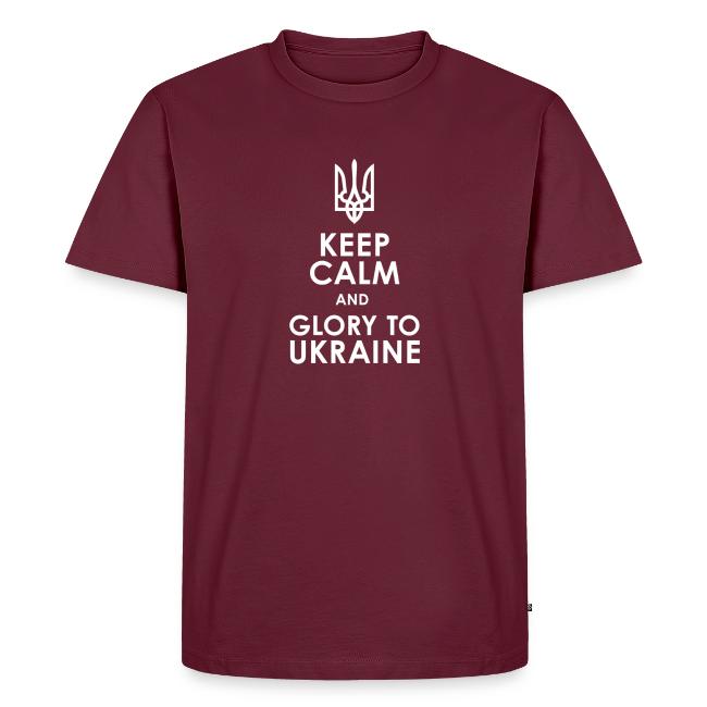 keep calm glory Ukraine